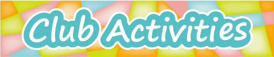 Club Activities